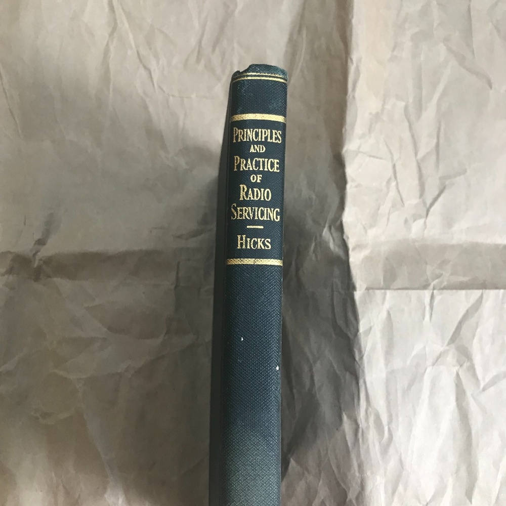 PRINCIPLES AND PRACTICES OF RADIO SERVICING BOOK